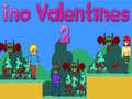 Žaidimas Ino Valentines 2 internete