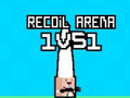 Žaidimas Recoil Arena 1VS1 internete