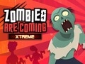 Žaidimas Zombiai Ateina Xtreme internete
