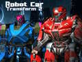 Žaidimas Roboto Automobilio Transformacija 2 internete