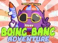 Žaidimas Boing Bang Nuotykiai internete