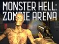 Žaidimas Monstro Pragaras Zombių Arena internete