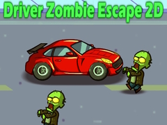 Žaidimas Vairuotojas Zombie Pabėgimas 2D internete
